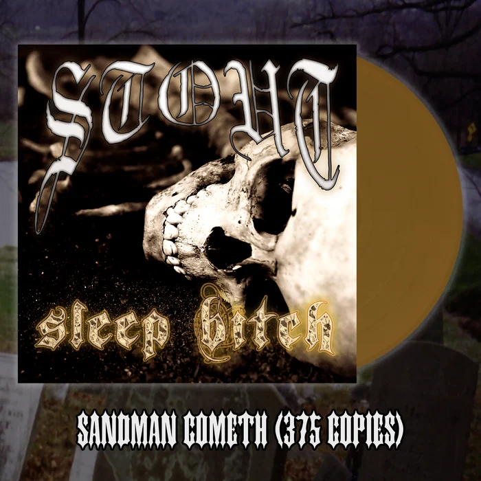 Stout – Sleep Bitch LP (color: Sandman Cometh Variant, ltd 375